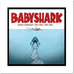 Baby Shark Doo-doooo do-do do-do Posters and Art